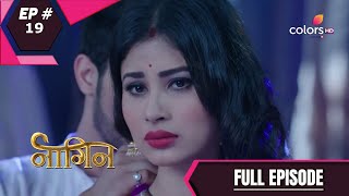 Naagin  Season 1  नागिन  Episode 19 [upl. by Trellas679]