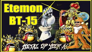 Etemon Deck List BT15 [upl. by Friedrich]