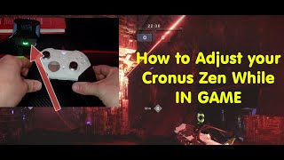 How to Adjust your Cronus Zen while IN GAME [upl. by Holman441]