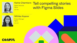 Config 2024 Tell compelling stories with Figma Slides  Figma [upl. by Amaj464]