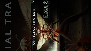 EEGA 2  New Trailer  Ramcharan  Samantha  Nani  S S Rajamouli  Makkhi 2 shorts movieclip [upl. by Arjun]