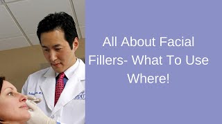 All About Facial Fillers  Which Filler Should I Choose [upl. by Sylera]