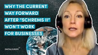 Why the current way forward after Schrems II wont work for businesses [upl. by Sabec]