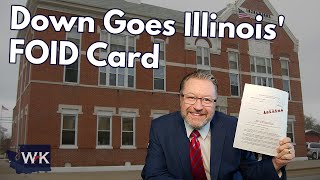 The Court That Just Struck Down Illinois FOID Card [upl. by Sukcirdor]