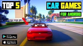 Top 5 Open World Car Games For Android l Best Car Driving Games 2024 2 [upl. by Priscella]