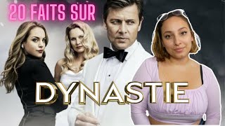 20 FAITS SUR DYNASTIE [upl. by Shanahan]