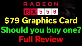 AMD RX 550  Full Review  79 Graphics Card [upl. by Fennie]