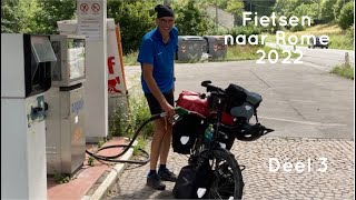 Fietsen naar Rome 2022 deel 3 [upl. by Nyleve584]