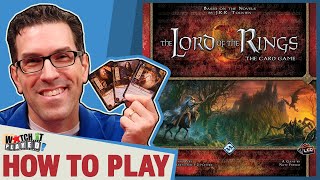 Lord Of The Rings LCG  How to Play [upl. by Rovaert]