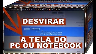 Veja Como Desvirar a Tela Do Computador ou Notebook com Windows 10 [upl. by Leimaj648]