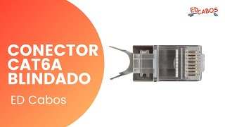 Conector RJ45 CAT6A Blindado  ED Cabos [upl. by Ibrek]