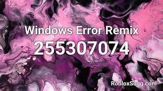 Windows Error Remix Roblox ID  Music Code [upl. by Elbert]