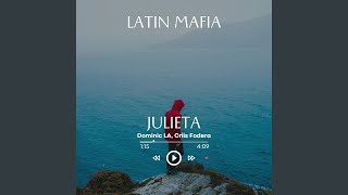 Latin Mafia  Julieta [upl. by Assirim]