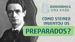 Como Steiner inventou os preparados [upl. by Yevi]