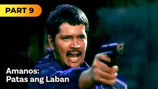 Amanos Patas ang Laban FULL MOVIE Part 9  Jestoni Alarcon Victor Neri [upl. by Leribag83]