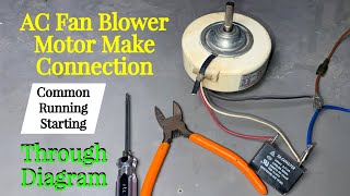 How to connection AC Fan blower motor with capacitor  English [upl. by East874]