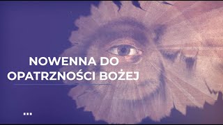 Wielka Nowenna do Opatrzności Bożej  dzień trzeci [upl. by Lertnek643]