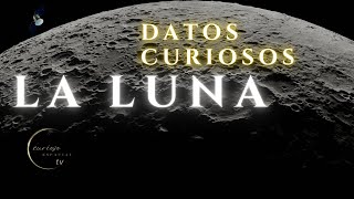 DATOS SOBRE LA LUNa [upl. by Mcclure863]