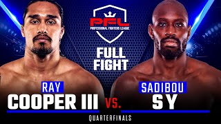 Full Fight  Ray Cooper III vs Sadibou Sy Welterweight Quarterfinals  2019 PFL Playoffs [upl. by Gerta]