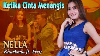 Nella Kharisma  KETIKA CINTA MENANGIS  duet Lagu Minang Terlaris [upl. by Hahsi]