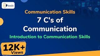 7 Cs of Communication  Introduction to Communication Skills  Communication Skills [upl. by Ahsinar]