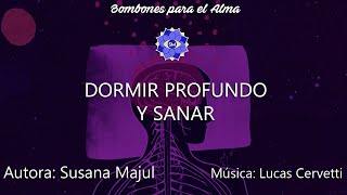 DORMIR PROFUNDO Y SANAR [upl. by Foulk861]