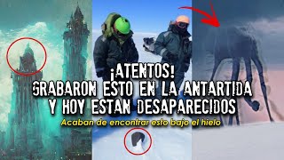 ¡Atentos Grabaron esto en la Antártida y luego desaparecen misteriosamente [upl. by Ylenats]