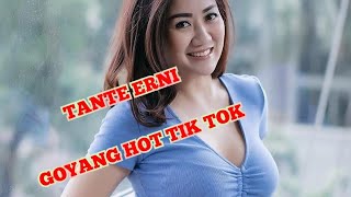 Tante Ernie Goyang Hot Tik Tok part 1 [upl. by Oys]