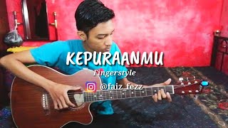 Kepuraanmu  Luqman Faiz  Fingerstyle cover  Guitar cover  Faiz Fezz  Guidrum [upl. by Erminia]