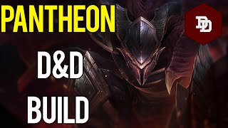 How To Build Pantheon in DampD 5e  League of Legends Dungeons and Dragons Builds [upl. by Allebasi]