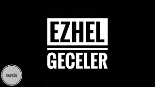 Ezhel  Geceler Sözleriyle Lyric Video [upl. by Erminie988]