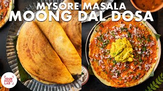 Mysore Masala Moong Dal Dosa Recipe  Crispy Moong Dal Cheela  Chef Sanjyot Keer [upl. by Adnilab452]