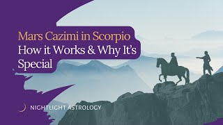 Mars Cazimi in Scorpio How it Works And Why Its Special [upl. by Ttayh]