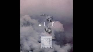 MONOGEM  Wild Official Audio [upl. by Nanyt]