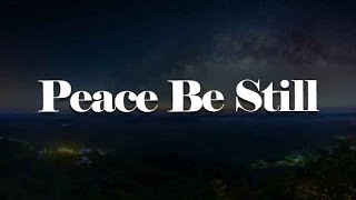 Hope Darst  Peace Be Still Lyrics  Mix Worship Playlist [upl. by Arin]