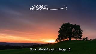 Sampai hafal Surah AlKahfi 110 selama 1 Jam [upl. by Yerag]