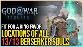 All Berserker Locations God of War Ragnarok  Fit for a King [upl. by Emirej]