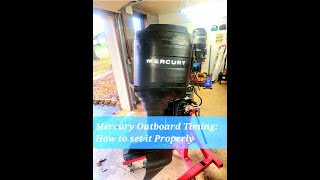 Mercury Outboard Timing How to Set it Properly [upl. by Assitruc]