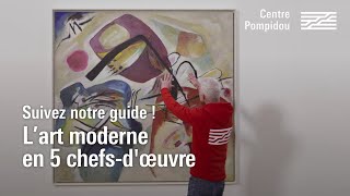 Lart moderne en 5 chefsd’œuvre  Centre Pompidou [upl. by Akkeber840]