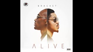 Bracket  Panya Ft Tekno Alive Album [upl. by Kahler441]