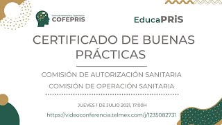 EducaPRiS Sesión 01072021 Certificado de Buenas Prácticas [upl. by Cara]