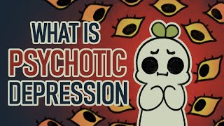 7 Signs of Major Depression with Psychotic Features [upl. by Ewan490]