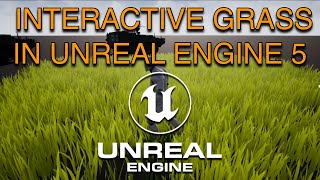 How to Create Interactive Grass in Unreal Engine 5  Step by Step Guide  Stylized Grass 2023 [upl. by Drannel500]