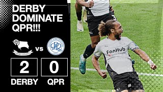 DERBY COUNTY SEND QPR PACKING AFTER INCREDIBLE PERFORMANCE [upl. by Branen116]