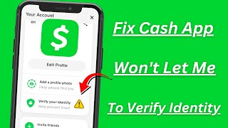 Cash App How To Verify Identity Comprehensive Step By Step Guide [upl. by Harilda]