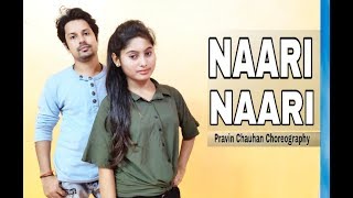 Naari Naari Song  Made In China One Take dance  Rajkummar amp Mouni  Pravin Chauhan ft Rinky [upl. by El]