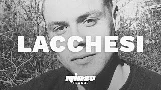 Lacchesi DJ set  Rinse France [upl. by Tonina]