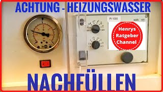 Heizungsanlage  Wasser nachfüllen  Anleitung [upl. by Lrac]