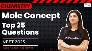 Mole Concept  Top 25 Questions  NEET 2023  Akansha Karnwal  Unacademy NEET [upl. by Ehud]