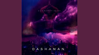 Dashanan [upl. by Farland]